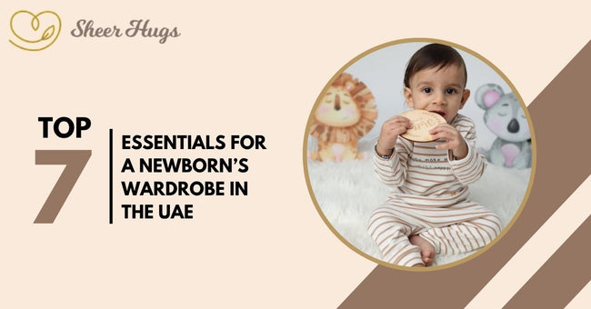Top 7 Essentials for a Newborn’s Wardrobe in the UAE