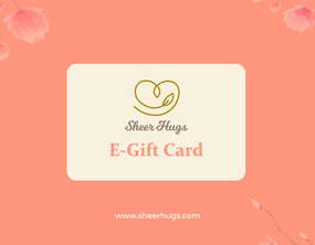 SHEER HUGS E-GIFT CARD